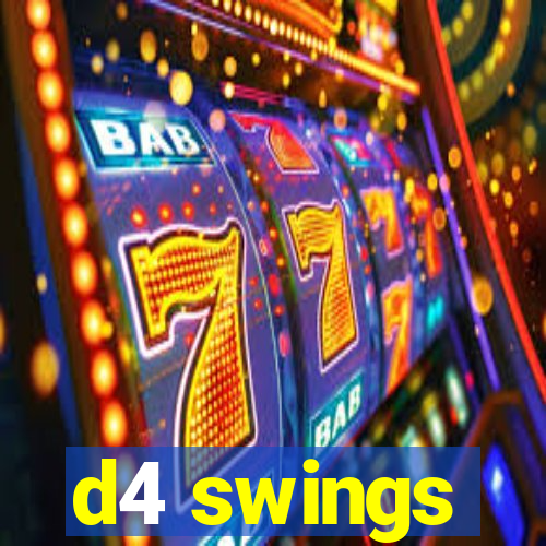 d4 swings